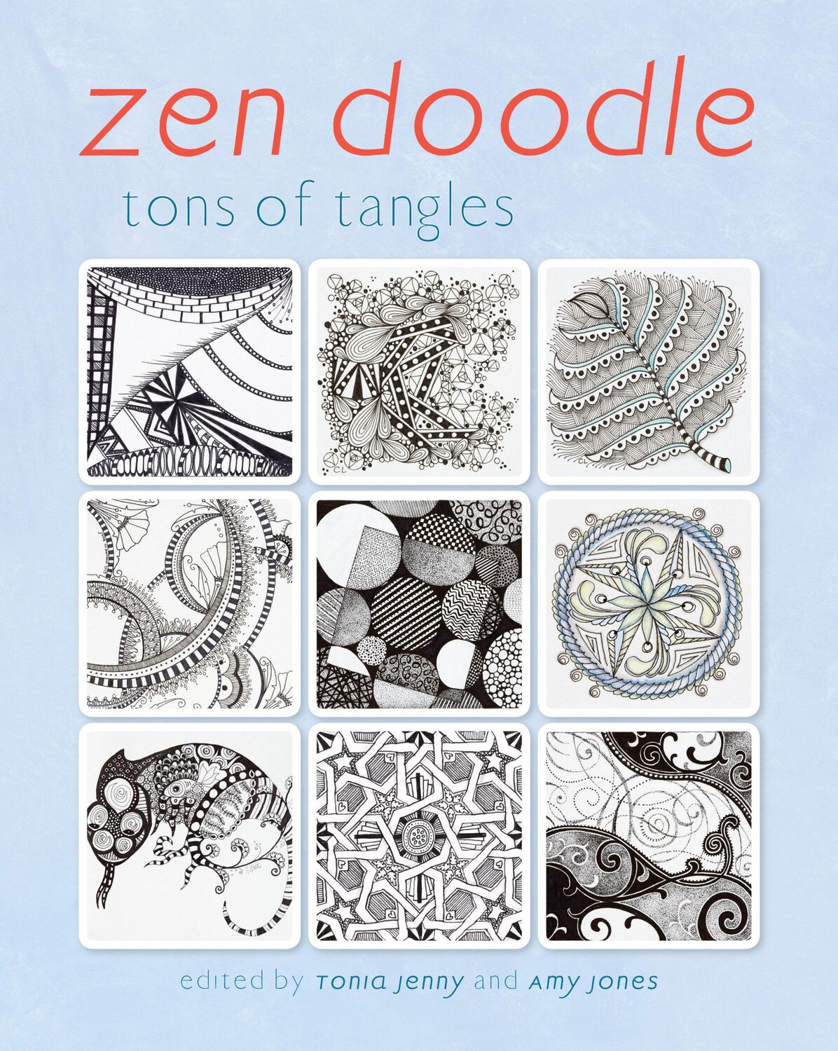 Cover: 9781440332104 | Zen Doodle | Tons of Tangles | North Light Books | Taschenbuch | 2013