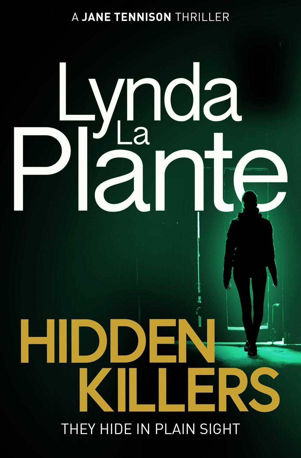 Cover: 9781471140563 | Hidden Killers | Lynda La Plante | Taschenbuch | Englisch | 2017