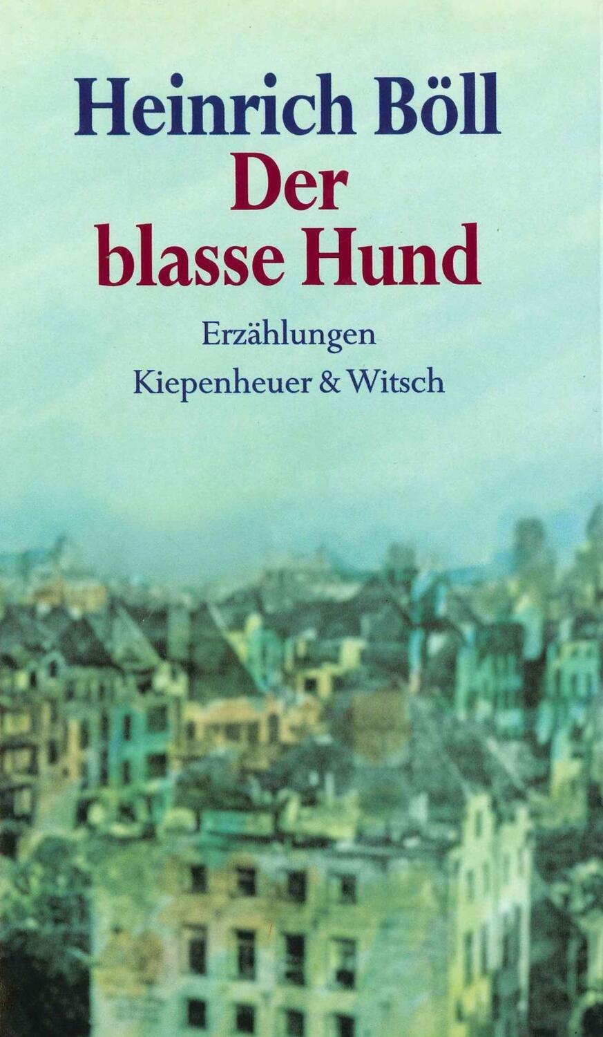 Cover: 9783462024395 | Der blasse Hund | Erzählungen | Heinrich Böll | Buch | 208 S. | 1995