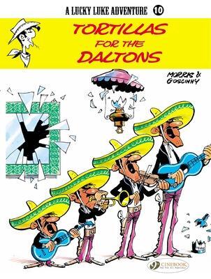 Cover: 9781905460496 | Lucky Luke 10 - Tortillas for the Daltons | Morris &amp; Goscinny | Buch