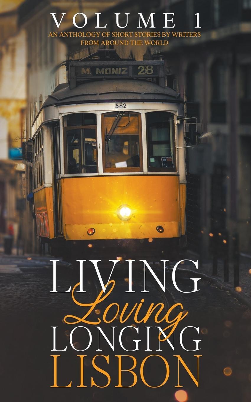 Cover: 9781913672263 | Living, Loving, Longing, Lisbon | Marina Pacheco | Taschenbuch | 2021