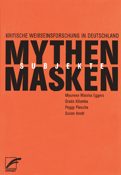 Cover: 9783897714403 | Mythen, Masken und Subjekte | Maisha Eggers (u. a.) | Taschenbuch