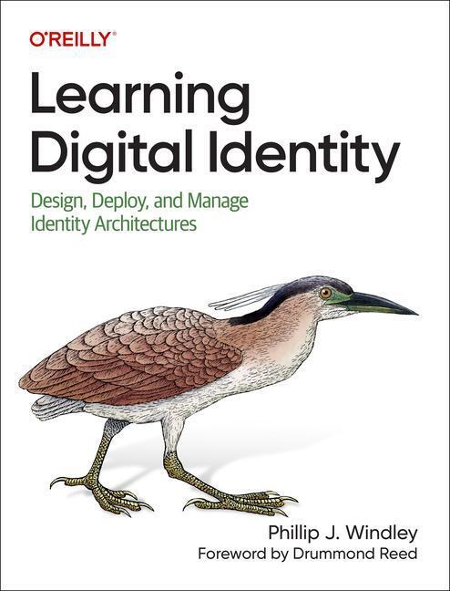Cover: 9781098117696 | Learning Digital Identity | Phillip Windley | Taschenbuch | 2023