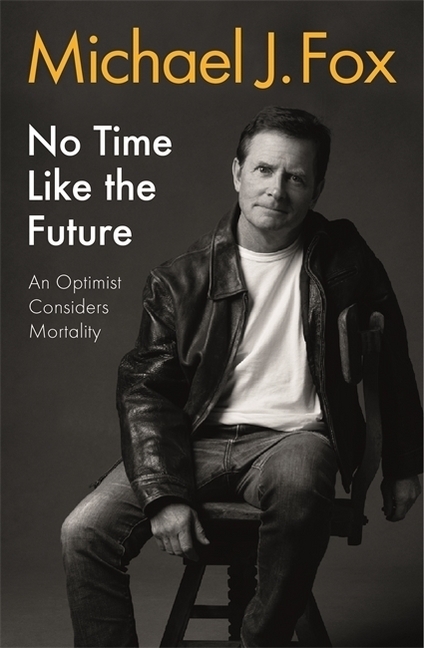 Cover: 9781472278470 | No Time Like the Future | An Optimist Considers Mortality | Fox | Buch