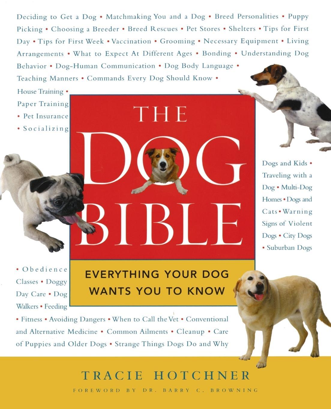 Cover: 9781592401321 | The Dog Bible | Everything Your Dog Wants You to Know | Hotchner