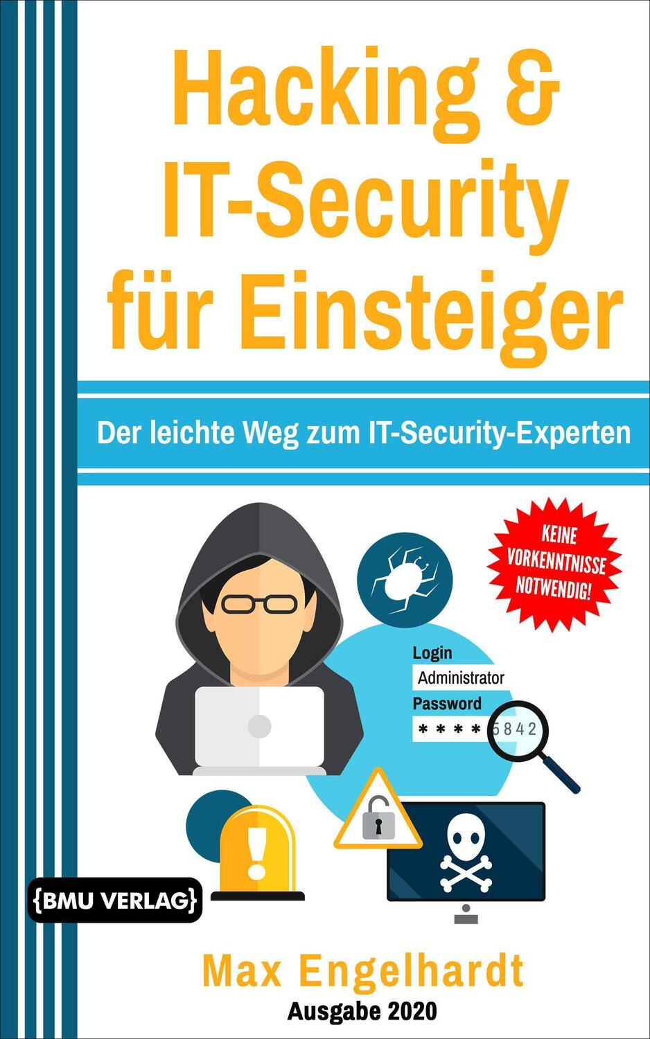 Cover: 9783966450829 | Hacking & IT-Security für Einsteiger | Max Engelhardt | Taschenbuch