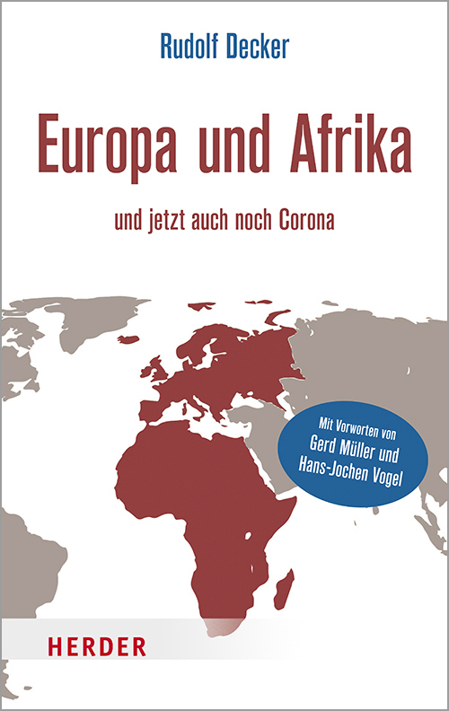 Cover: 9783451389771 | Europa und Afrika | und jetzt auch noch Corona | Rudolf Decker | Buch