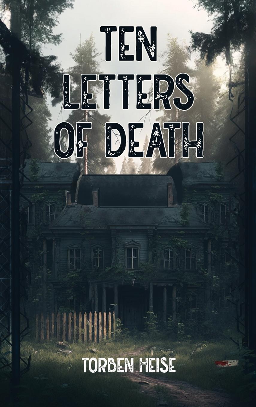 Cover: 9781916540484 | Ten Letters of Death | Torben Heise | Buch | Englisch | 2023