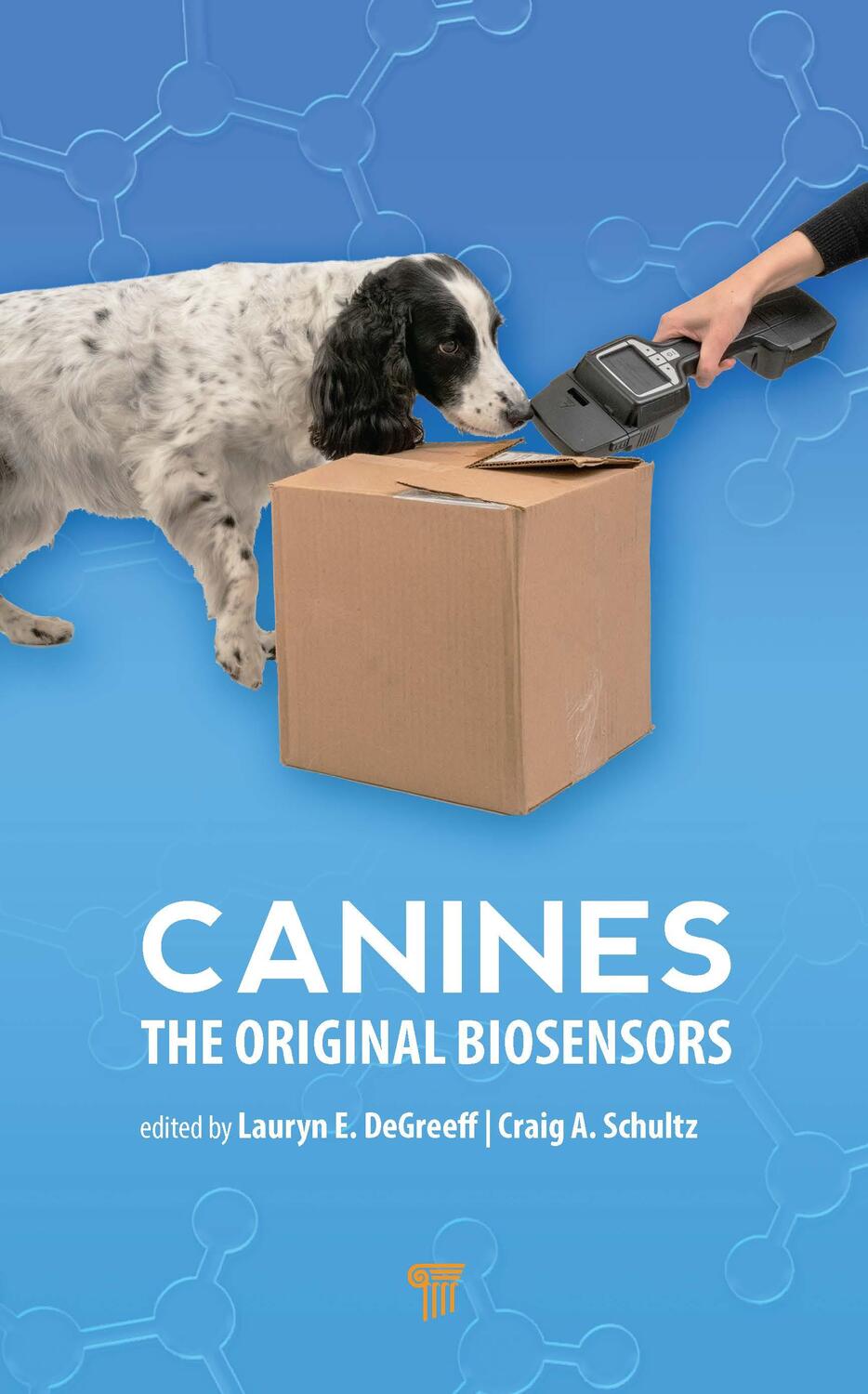 Cover: 9789814968041 | Canines | The Original Biosensors | Buch | Einband - fest (Hardcover)