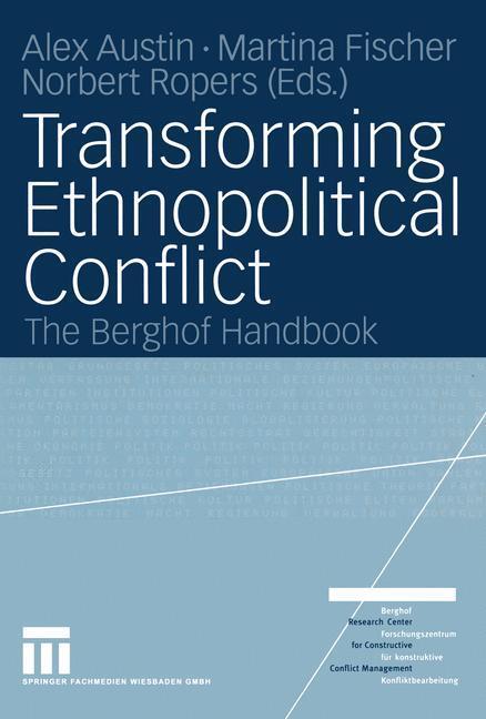 Cover: 9783810039408 | Transforming Ethnopolitical Conflict | The Berghof Handbook | Buch | x