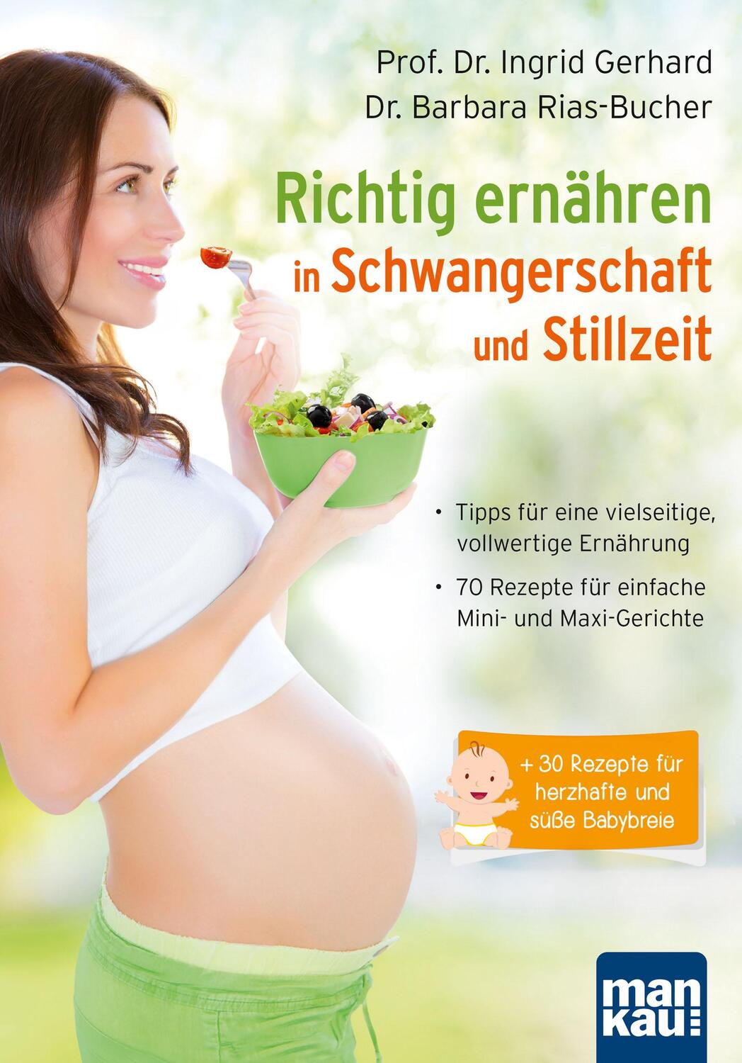 Cover: 9783863743086 | Richtig ernähren in Schwangerschaft und Stillzeit | Gerhard (u. a.)