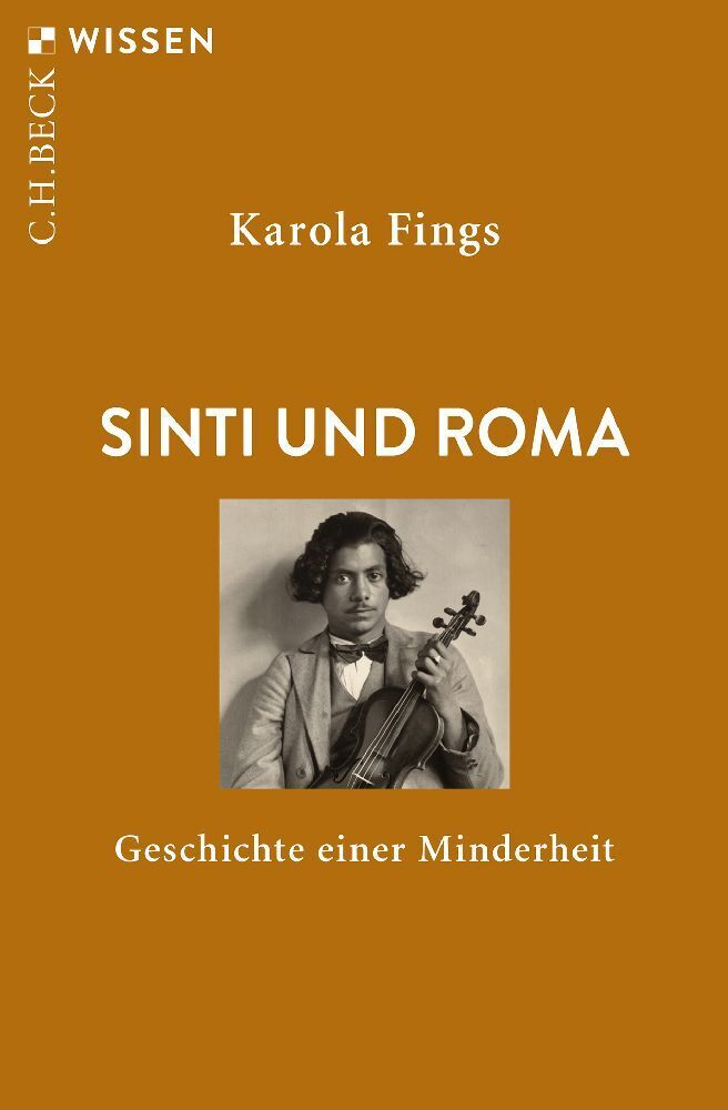Cover: 9783406736124 | Sinti und Roma | Geschichte einer Minderheit | Karola Fings | Buch