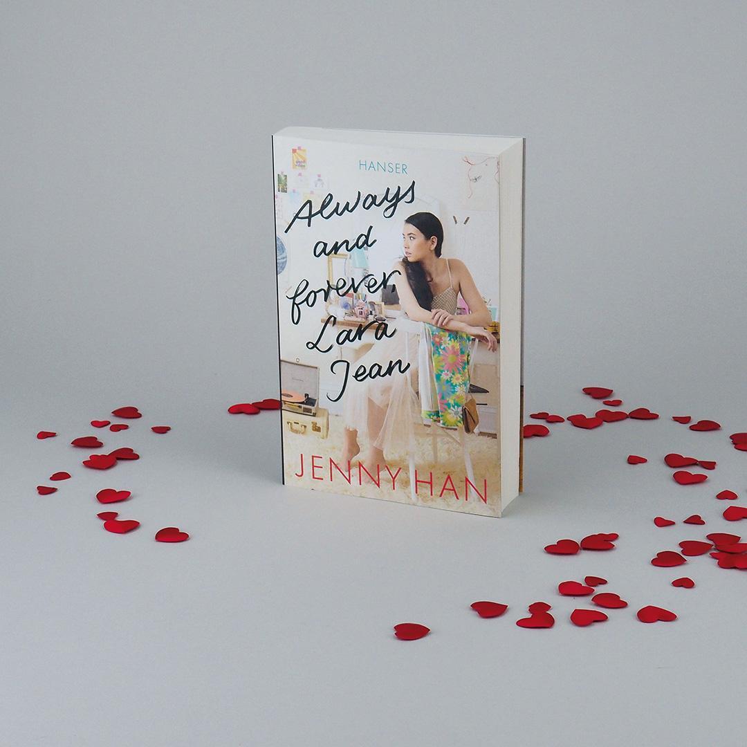 Bild: 9783446258655 | Always and forever, Lara Jean | Jenny Han | Taschenbuch | 336 S.