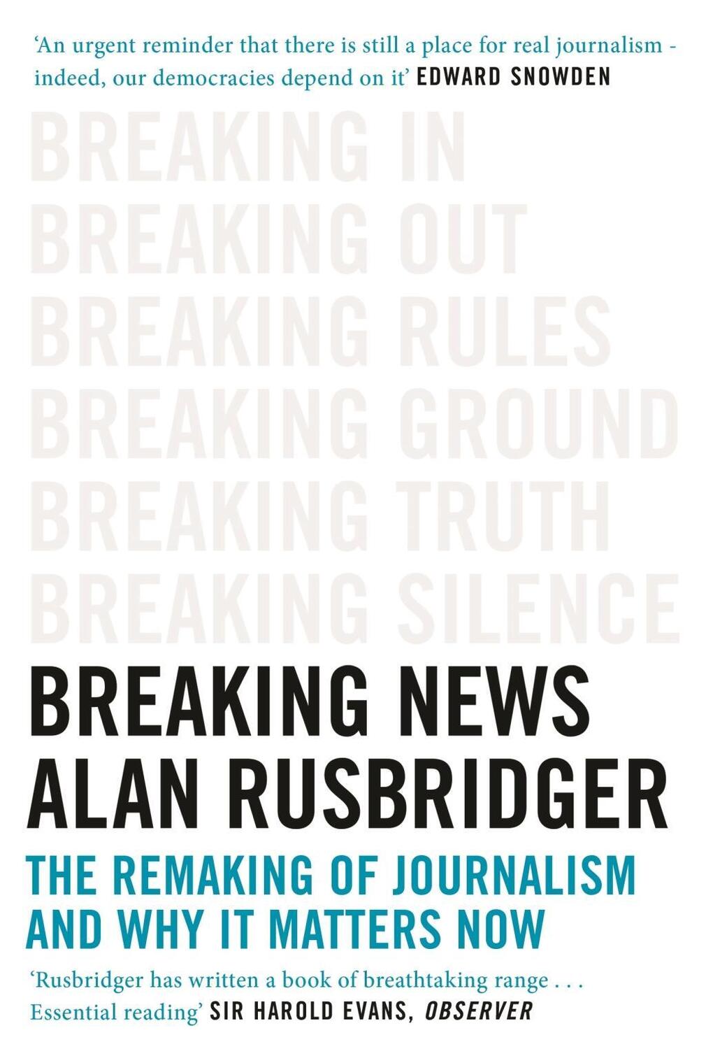 Cover: 9781786890962 | Breaking News | The Remaking of Journalism and Why It Matters Now