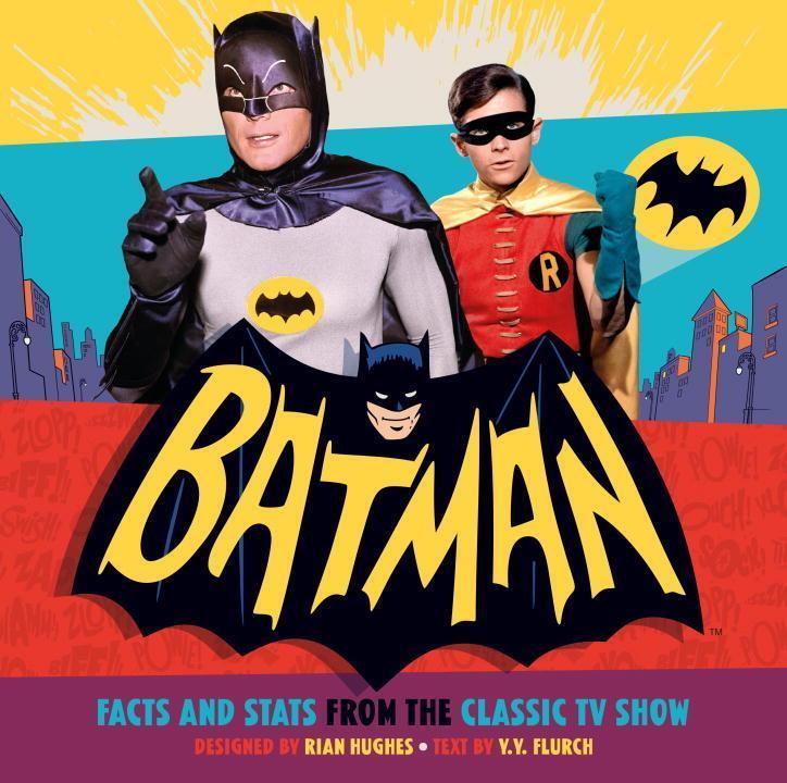 Cover: 9781783294695 | Batman: Facts and Stats from the Classic TV Show | Y.Y. Flurch | Buch