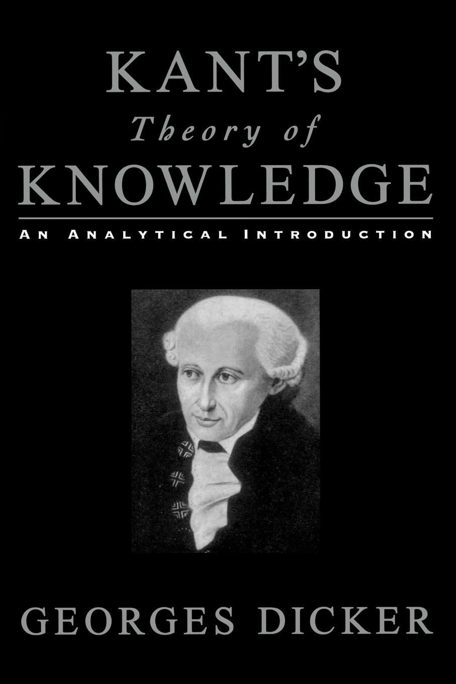 Cover: 9780195153071 | Kant's Theory of Knowledge | An Analytical Introduction | Dicker