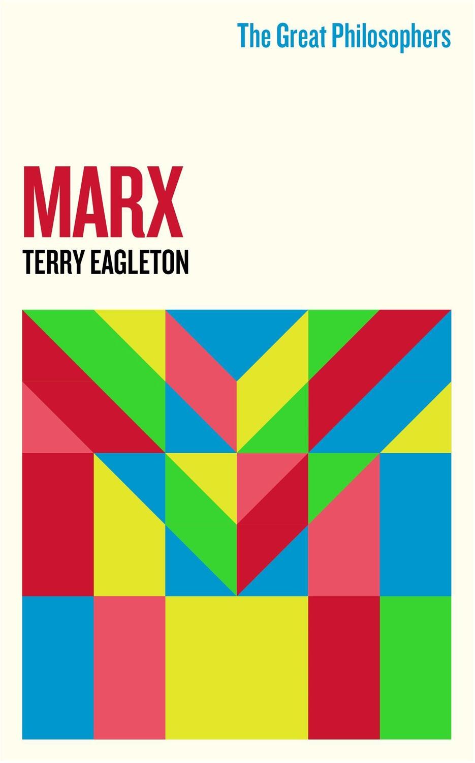 Cover: 9781474616744 | The Great Philosophers:Marx | Terry Eagleton | Taschenbuch | Englisch