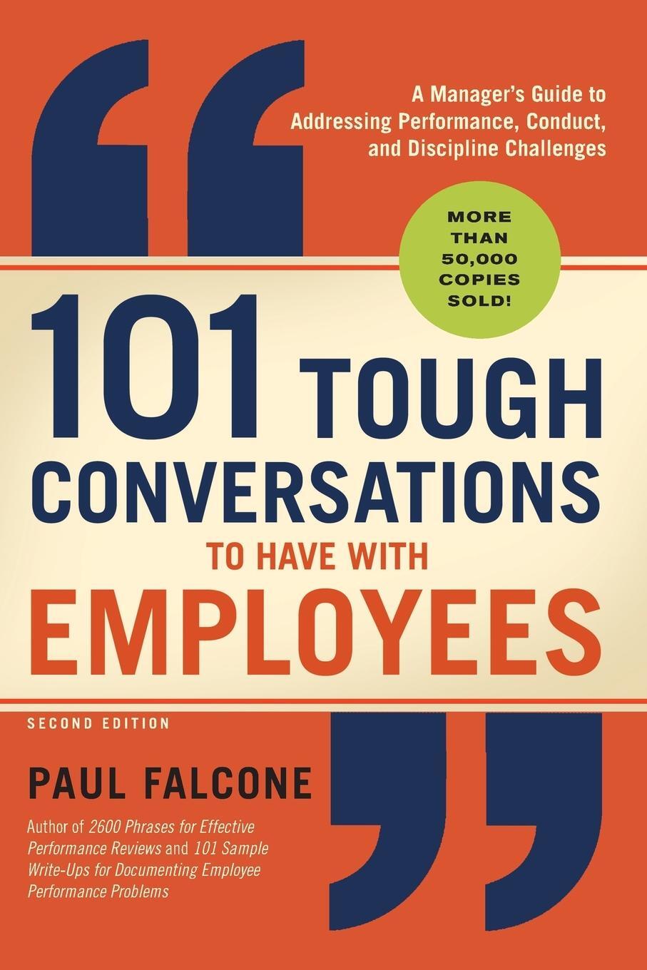 Cover: 9781400212019 | 101 Tough Conversations to Have with Employees | Paul Falcone | Buch