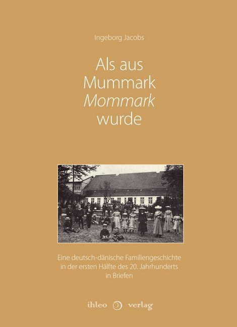 Cover: 9783966660112 | Als aus Mummark Mommark wurde | Ingeborg Jacobs | Buch | Deutsch
