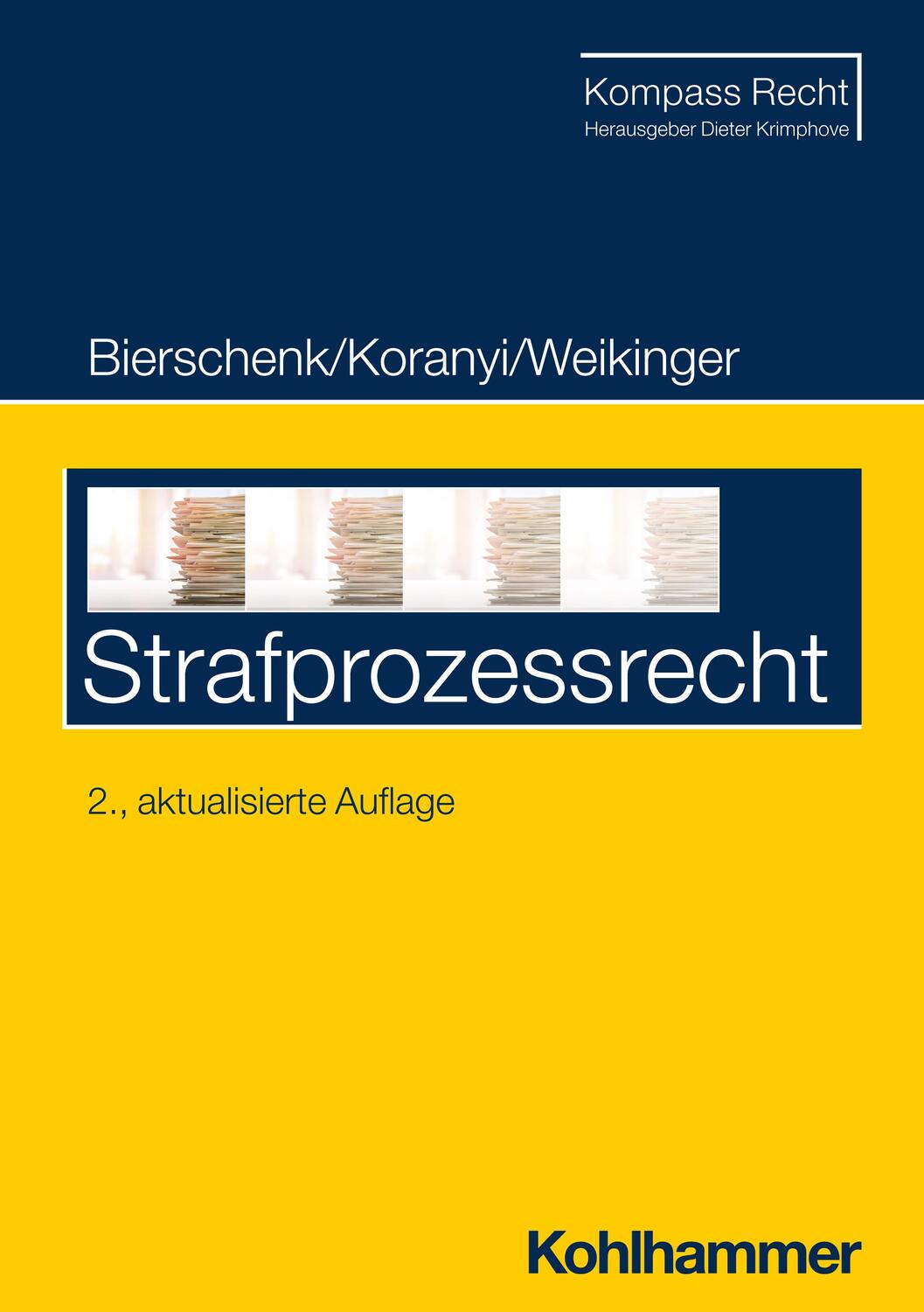 Cover: 9783170438095 | Strafprozessrecht | Lars Bierschenk (u. a.) | Taschenbuch | 169 S.