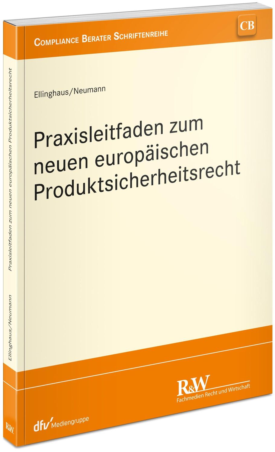 Cover: 9783800518845 | Praxisleitfaden zum neuen europäischen Produktsicherheitsrecht | Buch