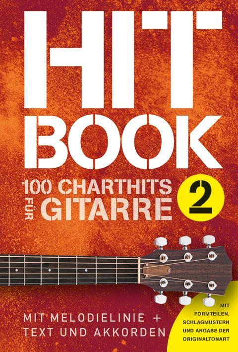 Cover: 9783865439932 | Hitbook 2 - 100 Chart Hits für Gitarre | Songbook für Gitarre, Gesang