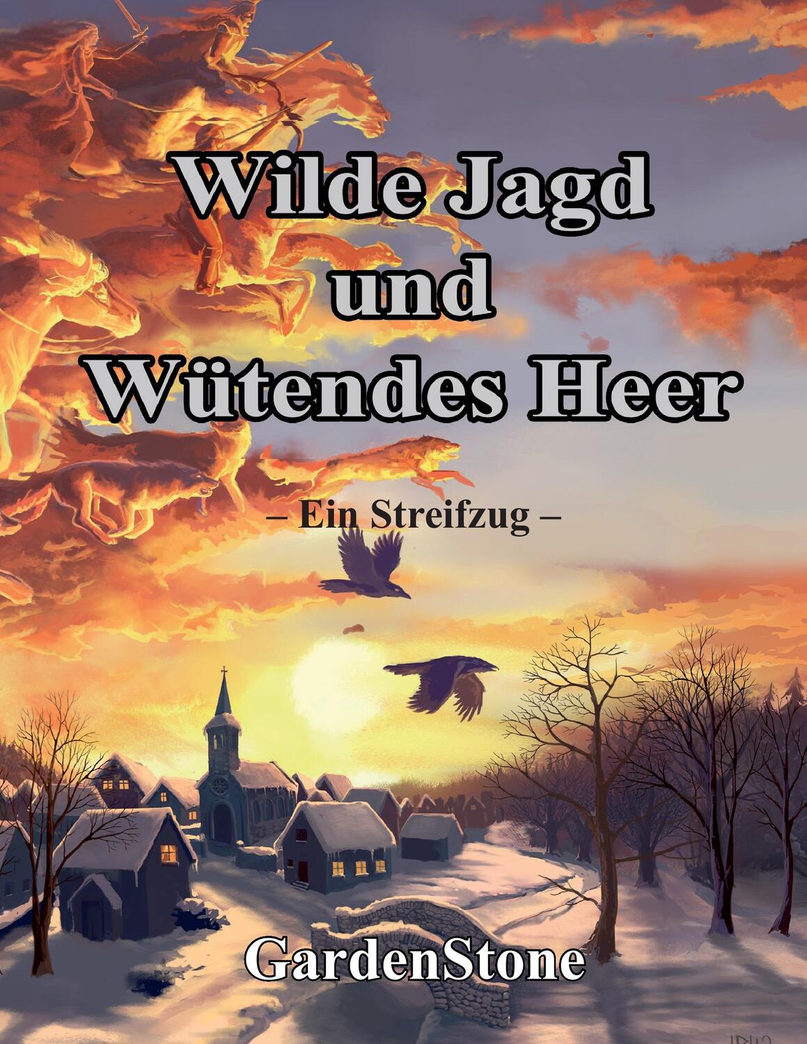 Cover: 9783848225811 | Wilde Jagd und Wütendes Heer | - Ein Streifzug - | (Goos | Taschenbuch