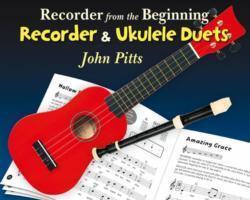 Cover: 9781783057108 | Recorder From The Beginning: Recorder &amp; Uke Duets | Buch | Englisch