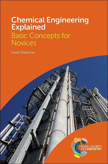 Cover: 9781782628613 | Chemical Engineering Explained | Basic Concepts for Novices | Buch