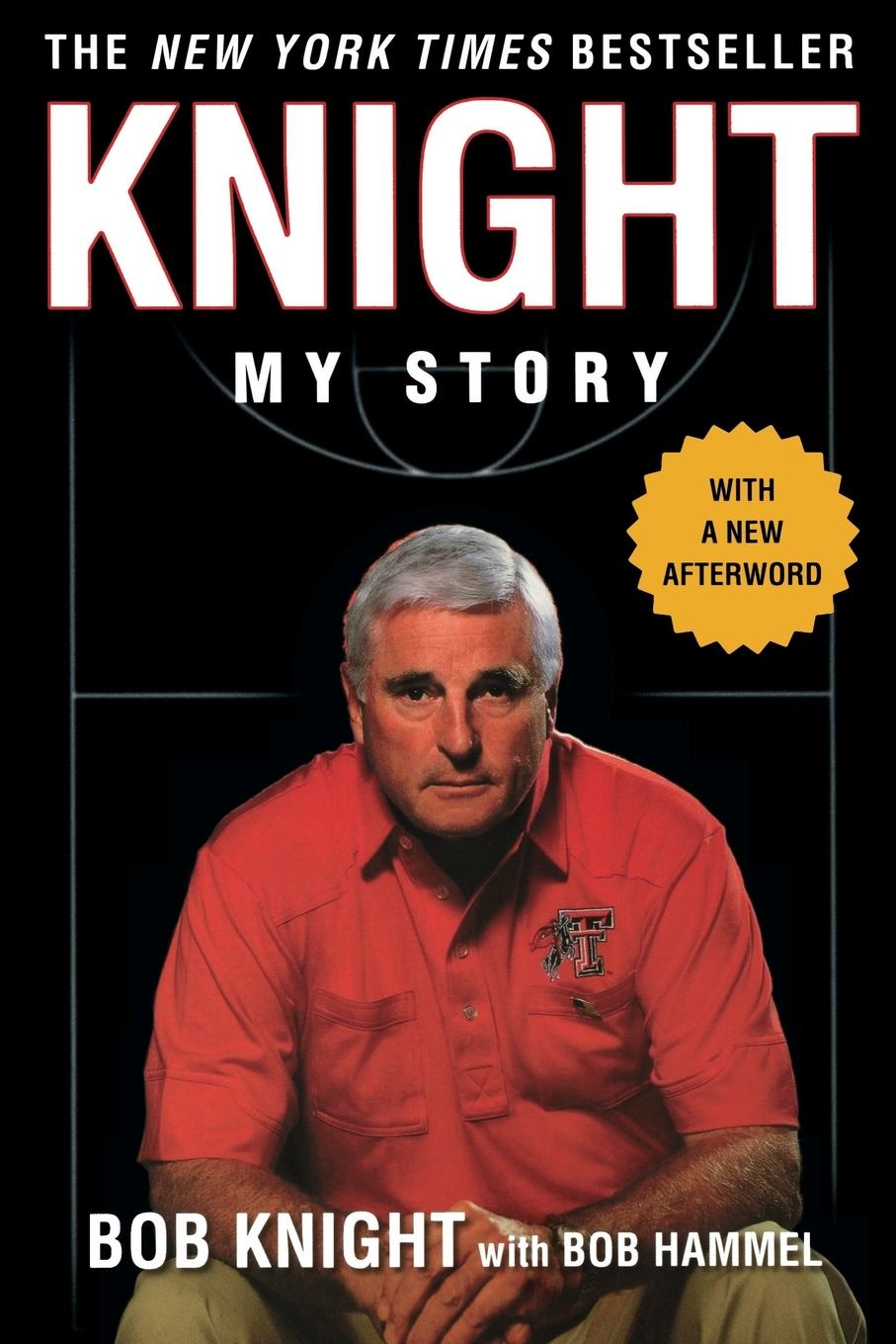 Cover: 9780312311179 | Knight | My Story | Bobby Knight (u. a.) | Taschenbuch | Englisch