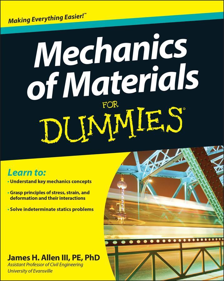Cover: 9780470942734 | Mechanics of Materials For Dummies | James H. Allen | Taschenbuch