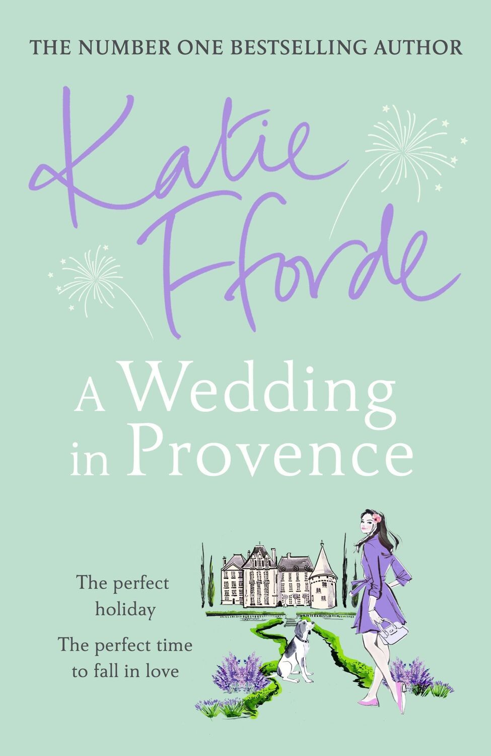 Cover: 9781780897615 | A Wedding in Provence | Katie Fforde | Taschenbuch | 448 S. | Englisch