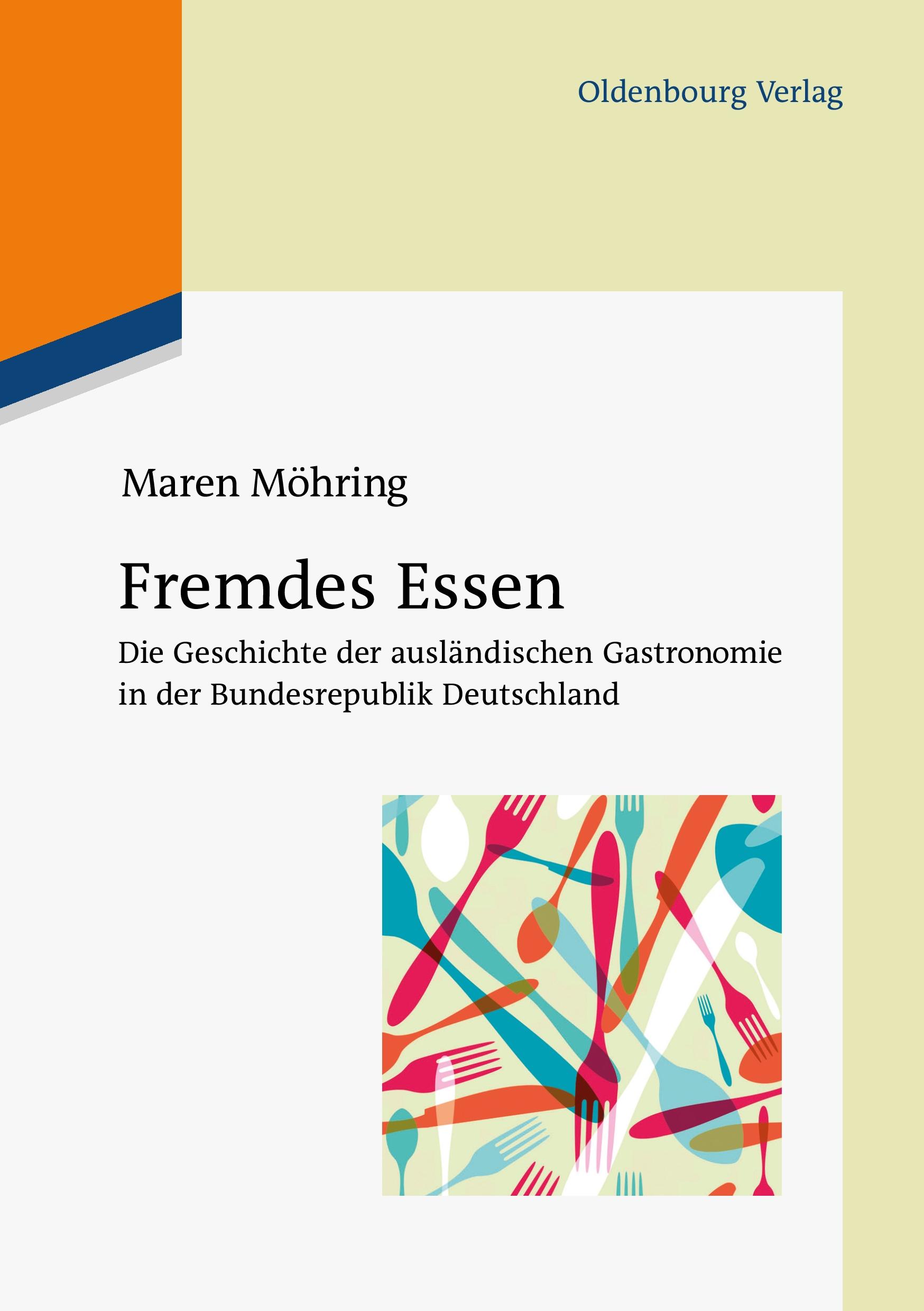 Cover: 9783110485059 | Fremdes Essen | Maren Möhring | Taschenbuch | 555 S. | Deutsch | 2016