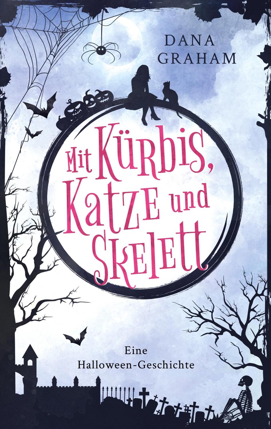 Cover: 9783756292066 | Mit Kürbis, Katze und Skelett | Eine Halloween-Geschichte (Kurzroman)