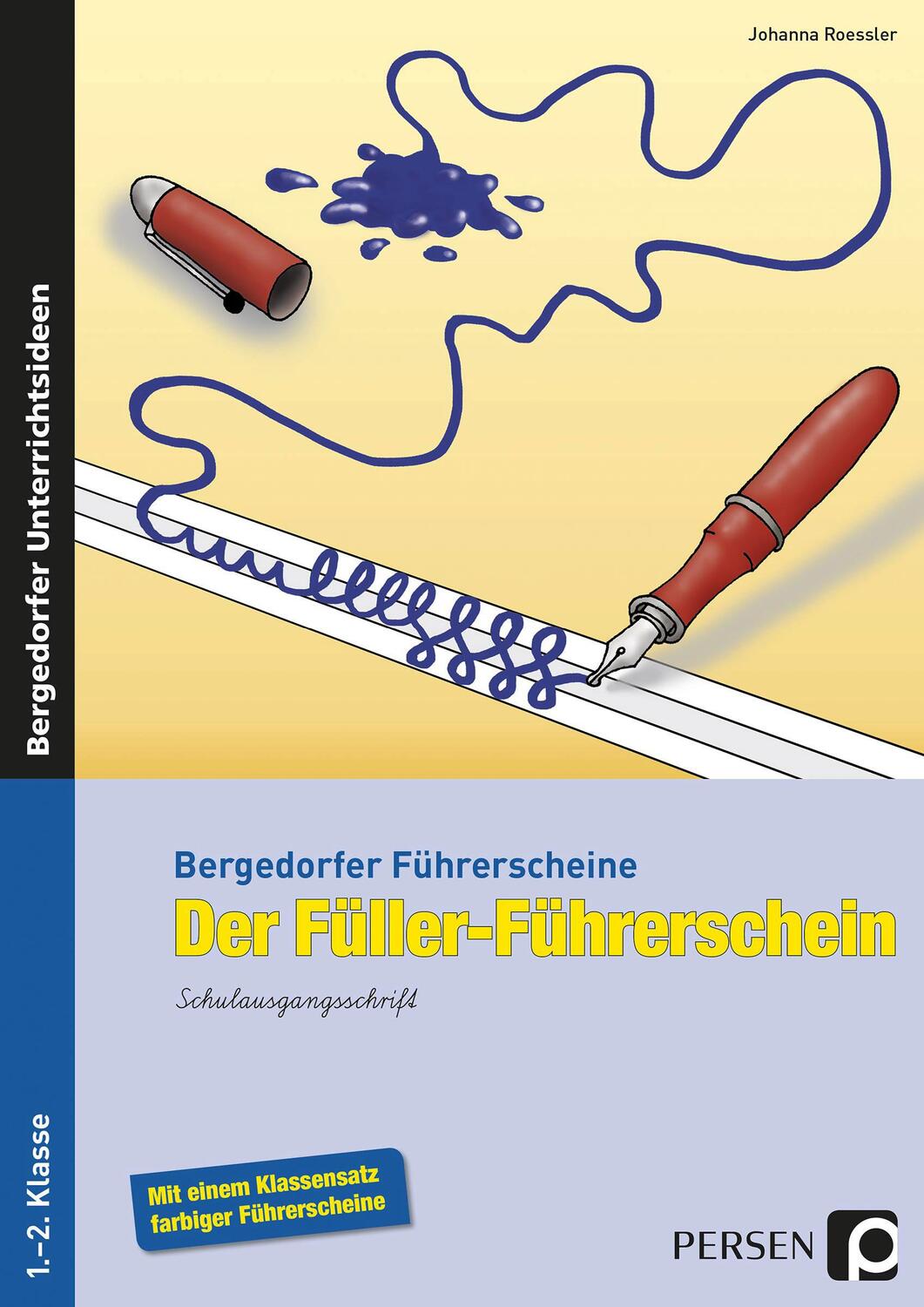 Cover: 9783834436511 | Der Füller-Führerschein - SAS | 1. und 2. Klasse | Johanna Roessler
