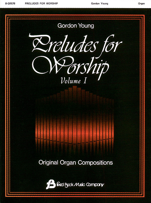 Cover: 73999383799 | Preludes for Worship Volume 1 - Organ | Gordon Young | Buch | 1997