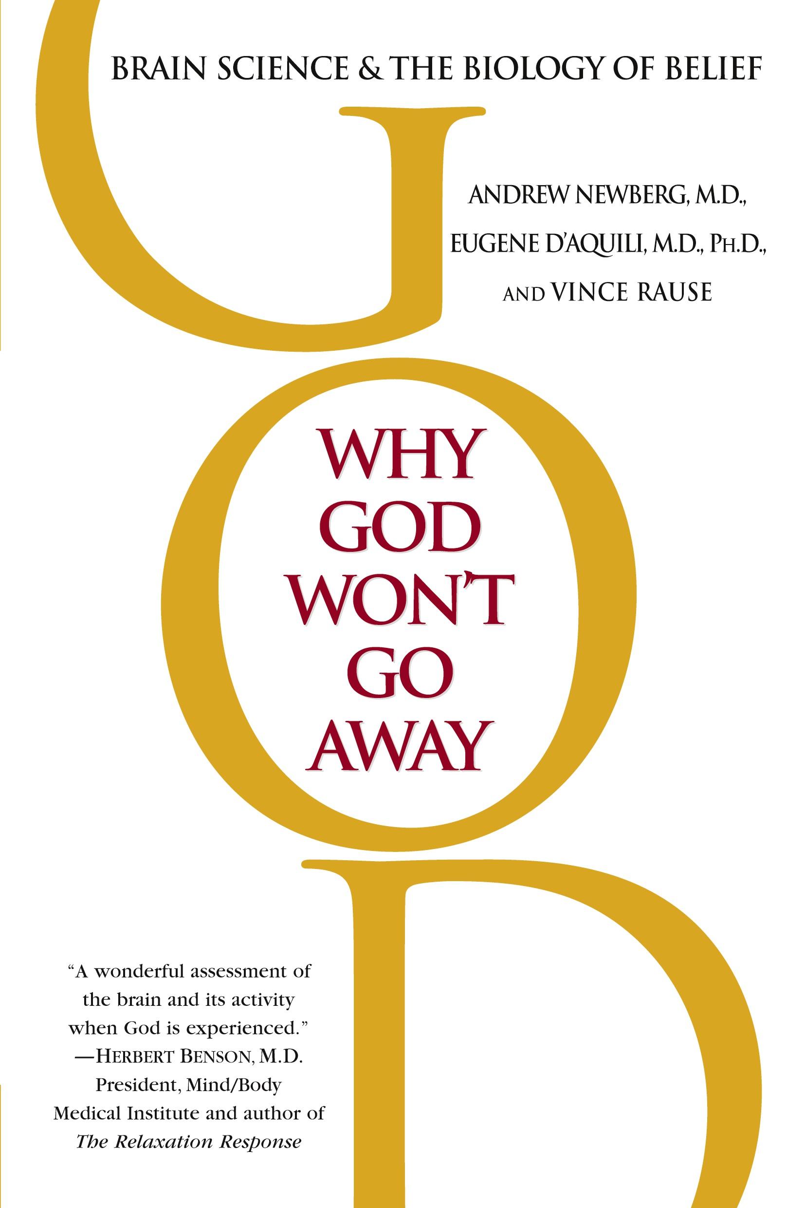 Cover: 9780345440341 | Why God Won't Go Away | Brain Science and the Biology of Belief | Buch