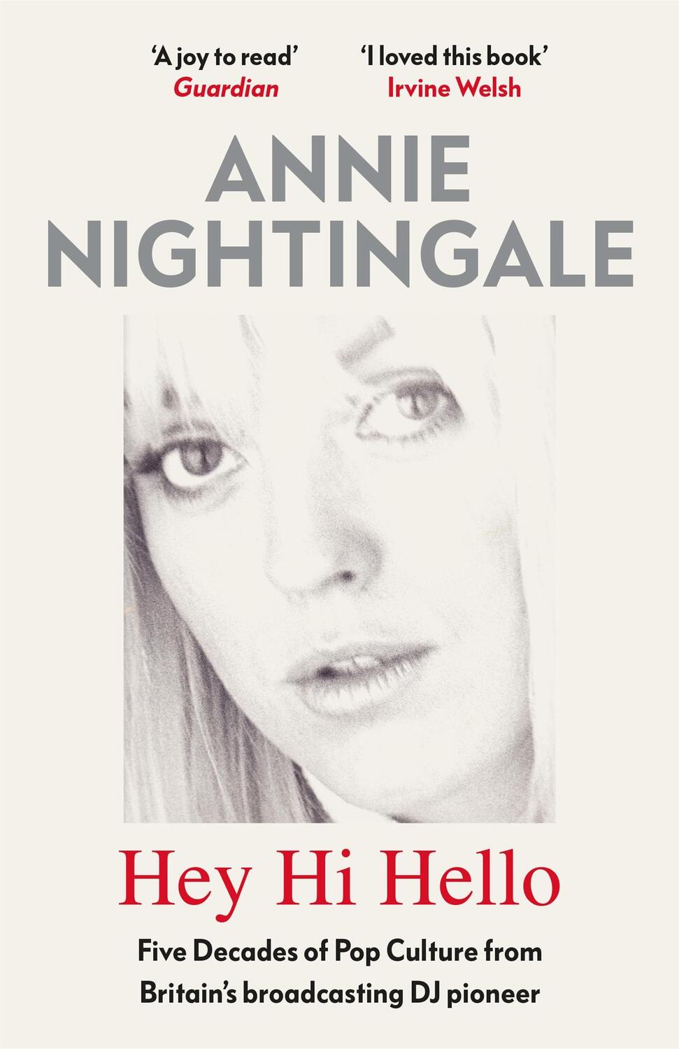 Cover: 9781474616690 | Hey Hi Hello | Annie Nightingale | Taschenbuch | Englisch | 2021