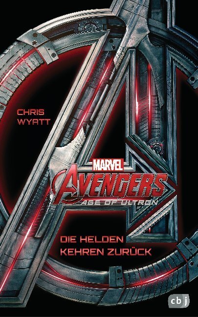 Cover: 9783570177983 | Marvel Avengers Age of Ultron | Chris Wyatt | Buch | 112 S. | Deutsch