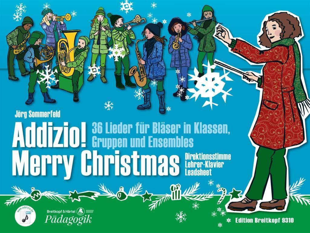 Cover: 9790004187746 | Addizio! Merry Christmas Direktionsstimme mit Lehrer-Klavier und...