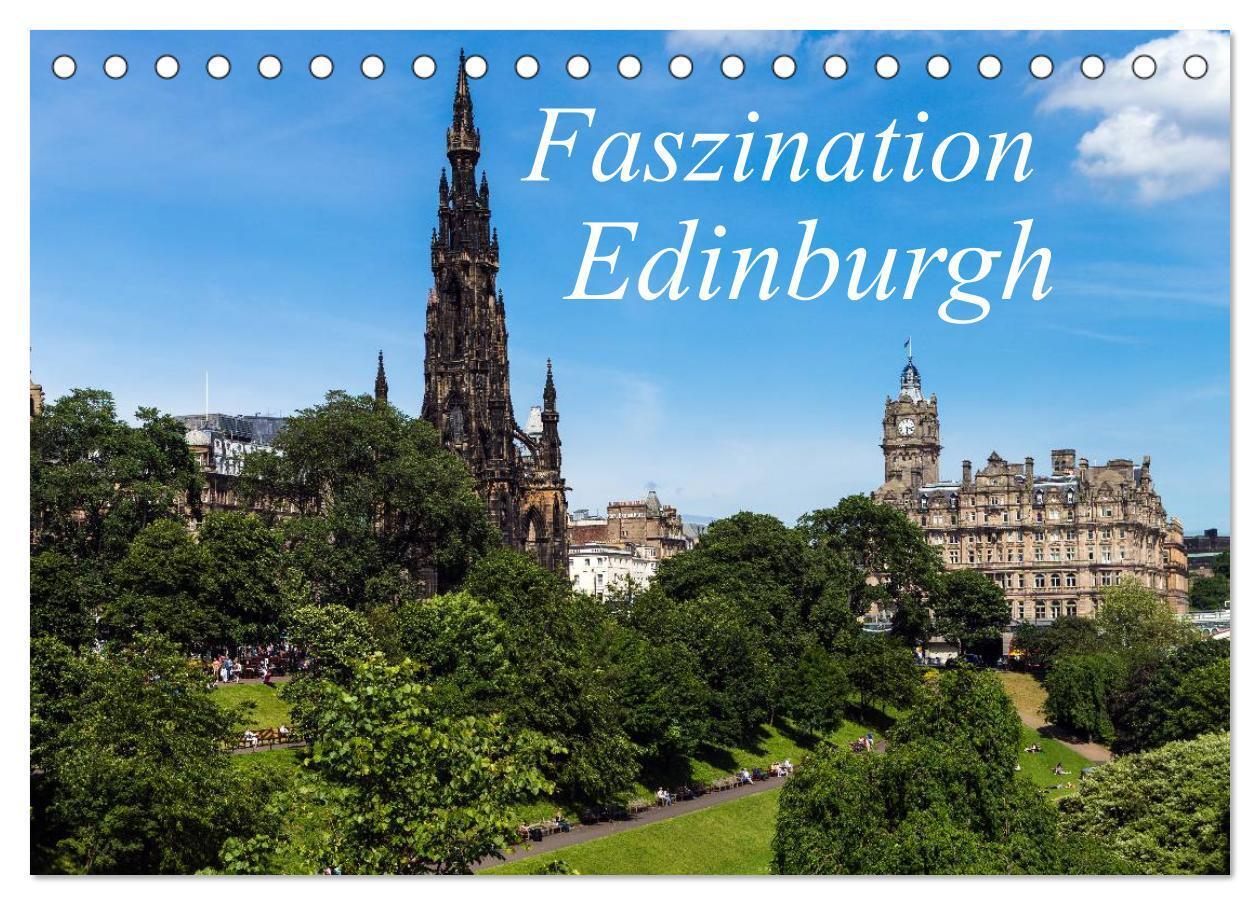 Cover: 9783383479342 | Faszination Edinburgh (Tischkalender 2024 DIN A5 quer), CALVENDO...