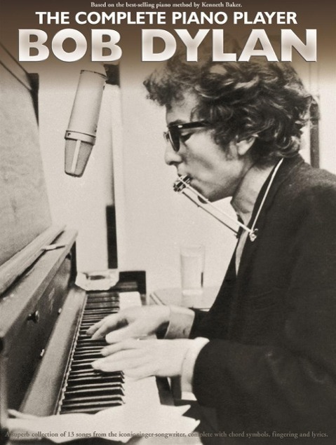 Cover: 9781783054480 | The Complete Piano Player: Bob Dylan | Taschenbuch | Englisch | 2015
