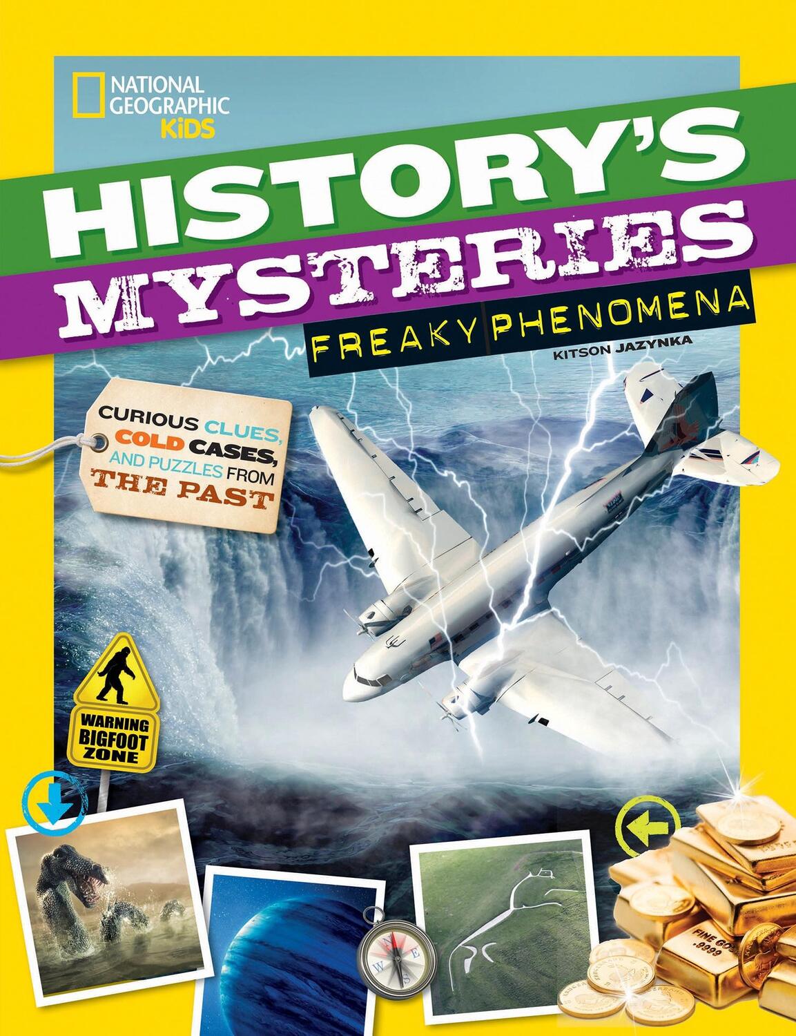 Cover: 9781426331640 | History's Mysteries: Freaky Phenomena | Kitson Jazynka (u. a.) | Buch