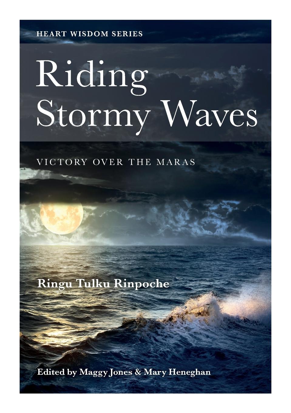 Cover: 9781915725196 | Riding Stormy Waves | Victory over the Maras | Ringu Tulku | Buch