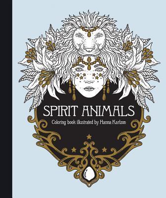 Cover: 9781423652793 | Spirit Animals Coloring Book | Published in Sweden as Själsfränder