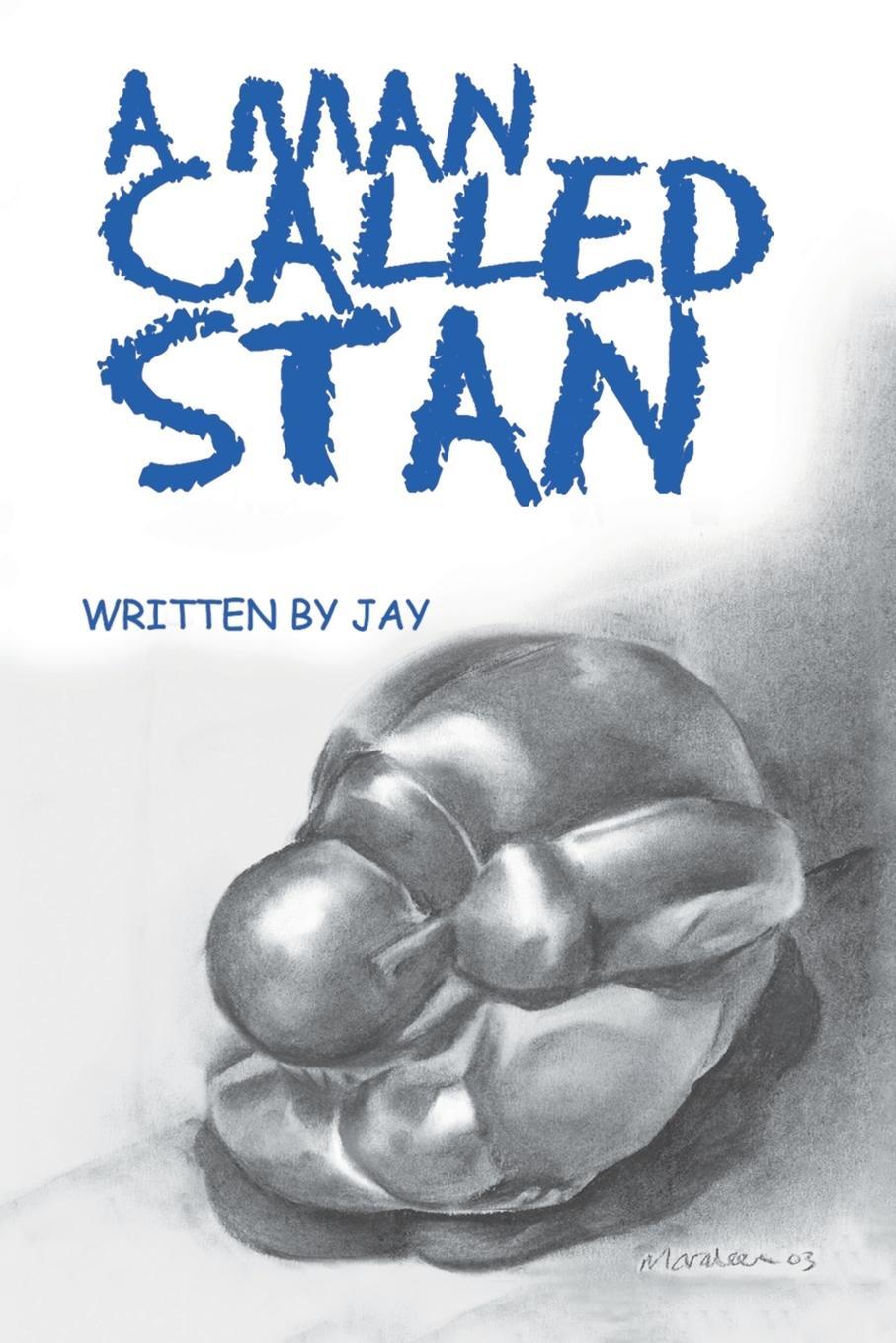 Cover: 9780595274147 | A Man Called Stan | Jay | Taschenbuch | Paperback | Englisch | 2003