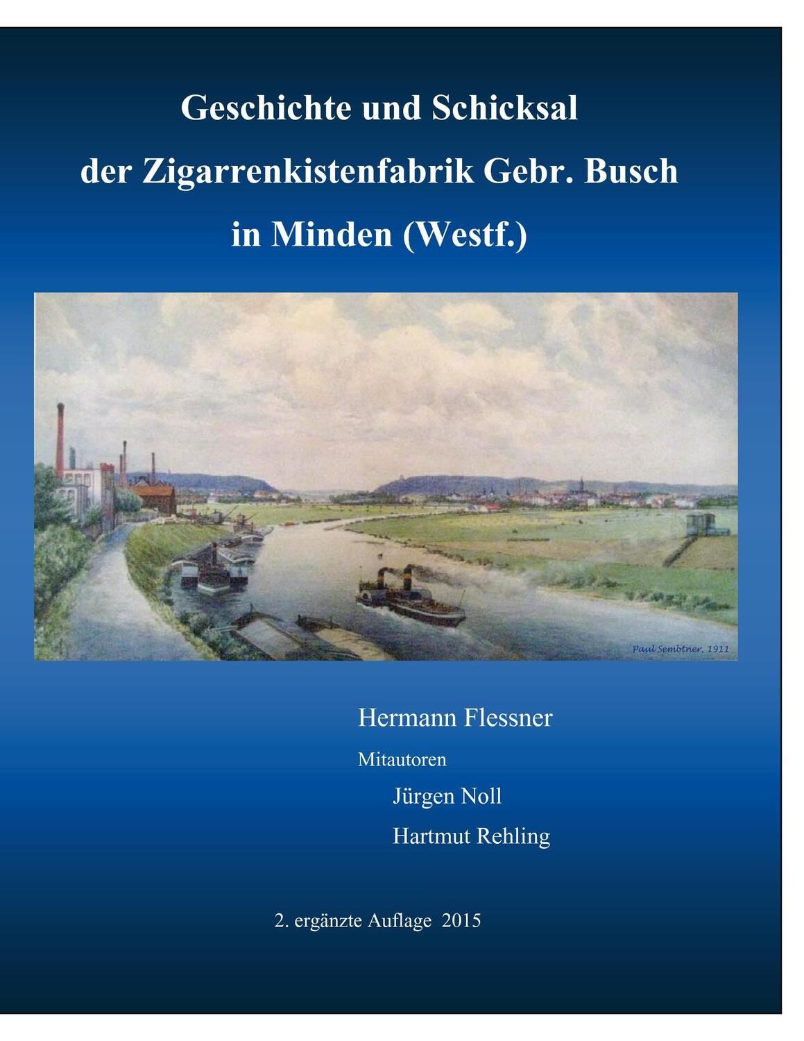 Cover: 9783734762482 | Geschichte und Schicksal der Zigarrenkistenfabrik Gebr. Busch | Buch