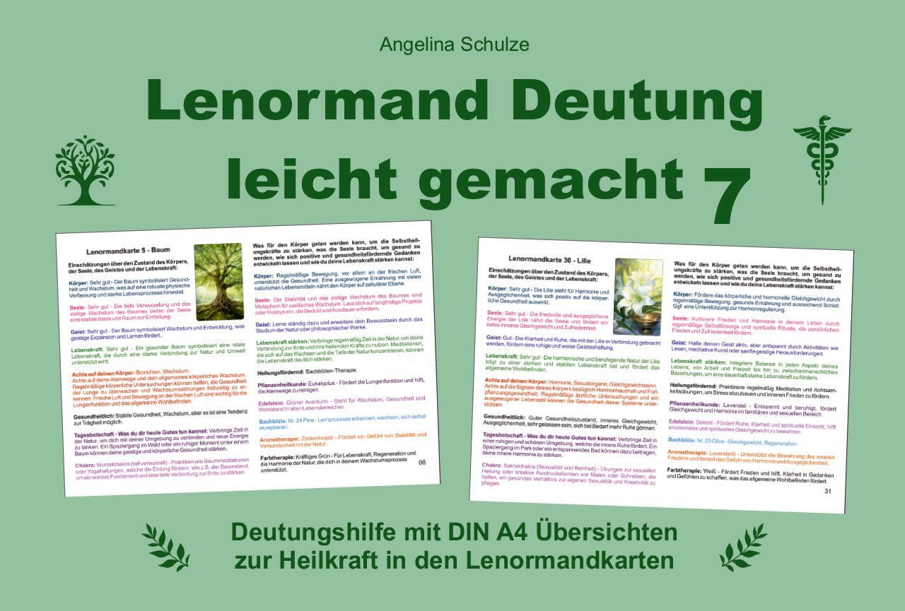 Cover: 9783967382907 | Lenormand Deutung leicht gemacht 7 | Angelina Schulze | Taschenbuch