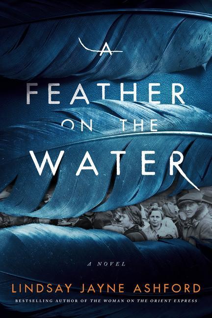 Cover: 9781542037952 | A Feather on the Water | Lindsay Jayne Ashford | Taschenbuch | 2022