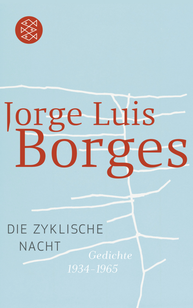 Cover: 9783596105861 | Die zyklische Nacht | Jorge Luis Borges | Taschenbuch | 268 S. | 1993